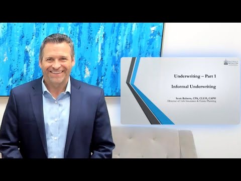 Underwriting Part 1 Informal Underwriting