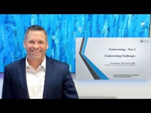 Underwriting Part 2   Underwriting Challenges